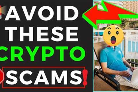 🚨 How To AVOID Falling For CRYPTO SCAMS &amp; Rug Pulls! 🤦🏻‍♂️ (2023)