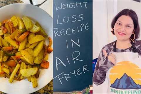 Weight loss ki air fryer recipe#weightloss #looseweight #airfryer #airfryerrecipes #fit