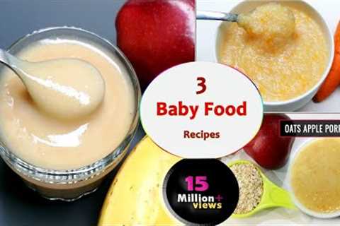 3 Baby food recipes || 7 to 12 months baby food || Healthy &amp; tasty baby food