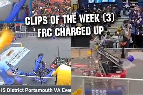 Week 3 Clips of the Week | Charged Up 2023
