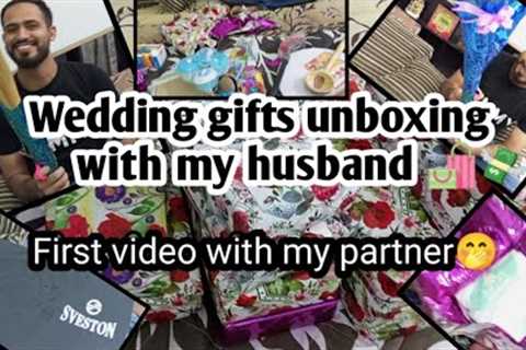 |Wedding gift unboxing hogai😍|First video husband ky sat🤭|