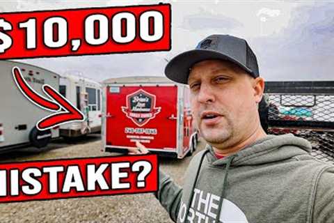 SHOPPING FOR A NEW TRAILER? WATCH THIS FIRST! [COSTLY MISTAKE $$$]