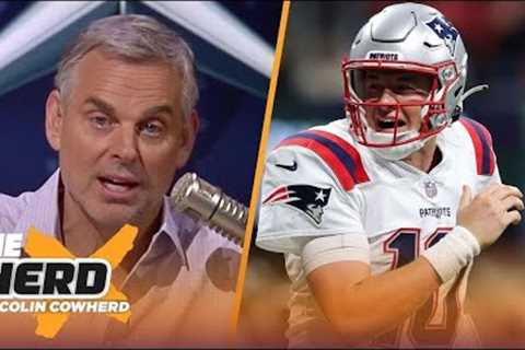 THE HERD | Colin Cowherd BLAST Mac Jones(the next Brady) will start QB at Patriots in next season