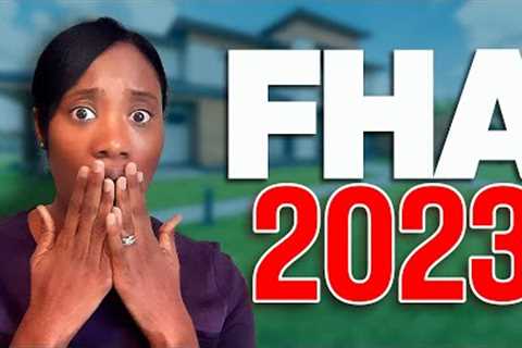 The TRUTH About FHA Loans | FHA Loans 2023 | FHA Loan Requirements