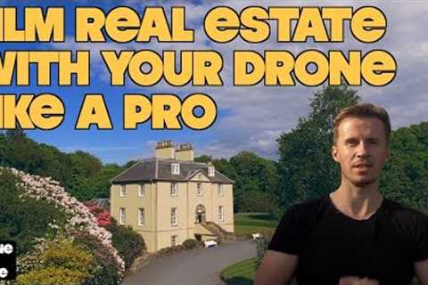 5 Tips For How To Shoot Cinematic Drone Real Estate &amp; Buildings || TUTORIAL By Drone Film Guide