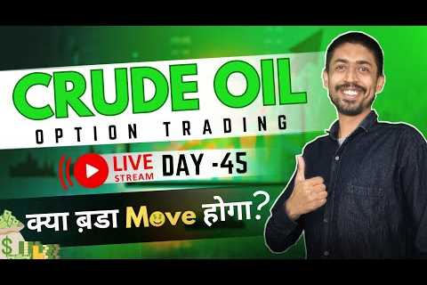 Crude Oil Option Trading Strategies | Crude oil Mini Trading