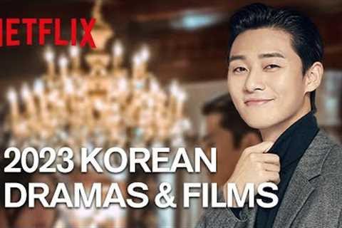 33 Most Anticipated Netflix KDramas + Films Airing in 2023