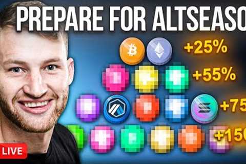 I Am BUYING These ALTCOINS for ALTSEASON!
