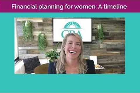 Pretend Your Bonus Doesn't Exist - Women's Financial Planning Timeline by Age