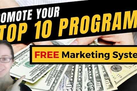 FREE New Marketing System Promotes Your Top 10 Affiliate Programs &amp; Builds Multiple Income..