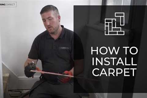 How to Lay Carpet on Stairways | Installation Guides | UK Flooring Direct