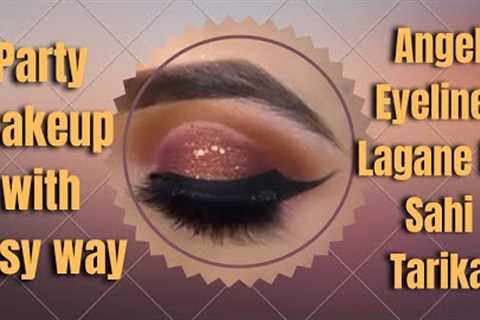 How to do Party Makeup with Angel Eyeliner | party Makeup krne ka Sahi Tarika @beautyqueen1520