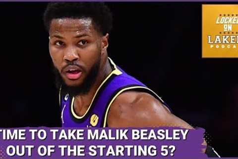 Time for Lakers to Bench Malik Beasley? Plus, Davis May Not Play Both Games of the Last Back-to-Back