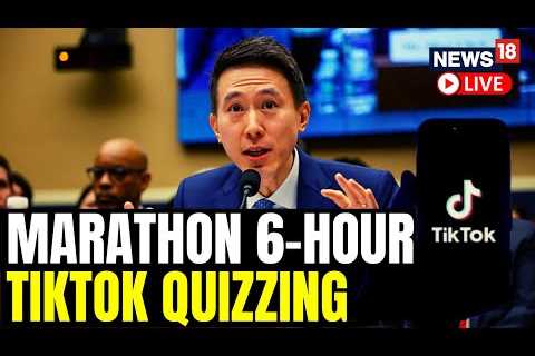 U.S. House Panel Grills TikTok CEO For 5 Hours On Its Ties With China | Tiktok Hearing News LIVE