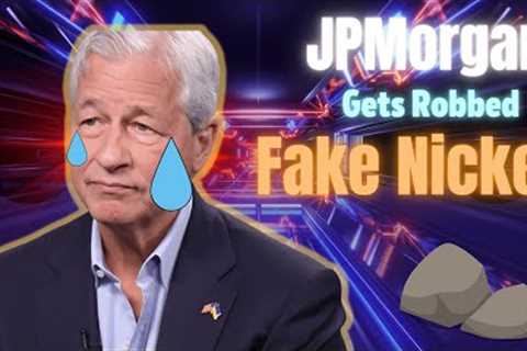 JPMorgan's Nickel Bags Were Full of WHAT?! The Shocking Truth Finally Revealed!
