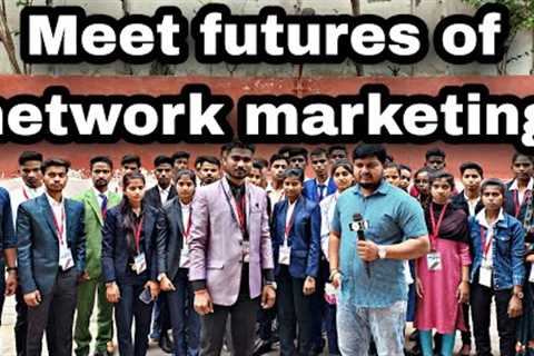 Meet futures of network marketing || #networkmarketing #directselling