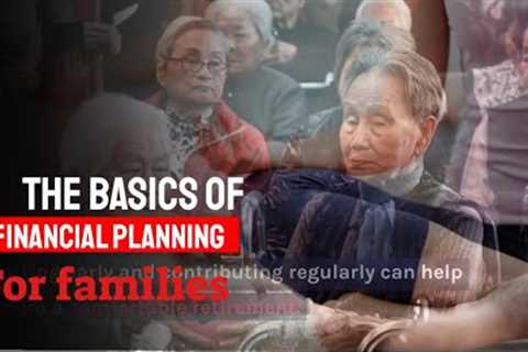 The Basics of Financial Planning for Families A Comprehensive Guide