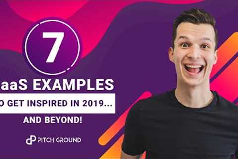 7 SaaS Examples To Get Inspired today!... And Beyond! | PitchGround