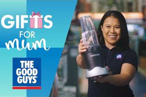 Mother's Day Gift Ideas! | The Good Guys