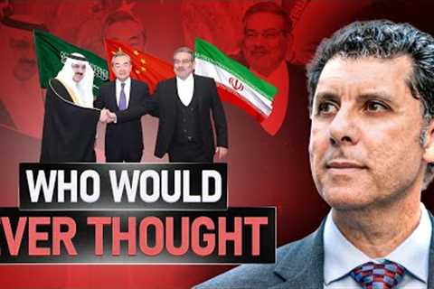 China Shocks the World: The Unbelievable Deal Between Iran &amp; Saudi Arabia