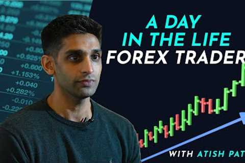 A Day In The Life : Forex Trader - Episode 2