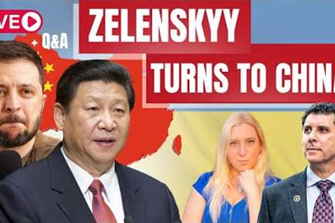 Zelensky Reaching out to CHINA for Peace?! U.S. is FURIOUS