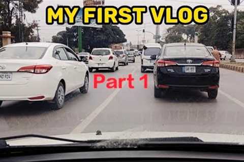 MY FIRST VLOG | travel vlogging for beginners | Abdullah Sohail | travel vlog | vlogs | vlogger