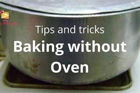 How To Bake Without Oven || Tips and tricks