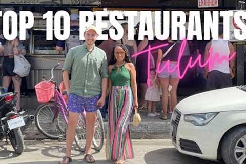 Best Restaurant Tulum| Local and Upscale