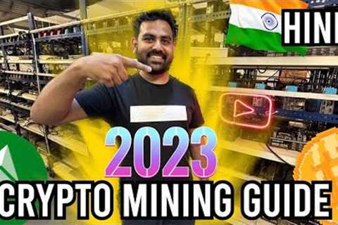 How to mine crypto in 2023 🔥 Beginners guide Gpu / Asic miners HINDI ⚡️🚀 Crypto Mining India..