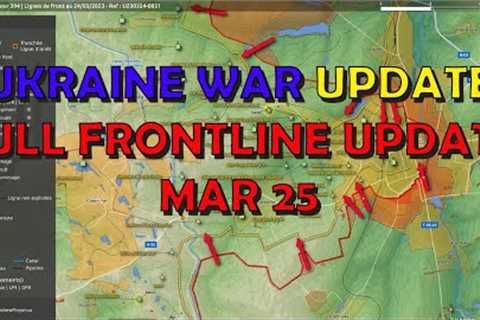 Ukraine War Update (20230325): Full Frontline Update