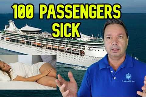 100 PASSENGERS GET SICK ON SHIP, NCL BACKTRACKS ON BAD DECISION, CRUISE NEWS