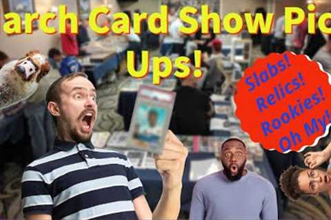 March Card Show Pick Ups⚾🔥🏈🔥⚽🔥🏀🔥!!!!