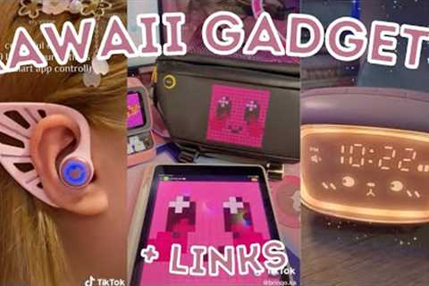 Kawaii Unboxing Gadgets edition with links pt.2 | Kawaii Tik Tok Compilation |Tik Tok Made Me Buy It