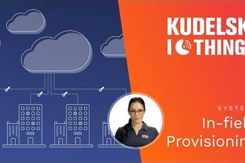 Introduction to IoT Device In-Field Provisioning