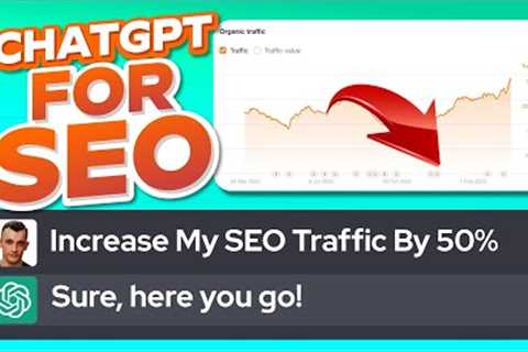 ChatGPT SEO Strategy: How I Increased SEO Traffic by 50% With ChatGPT
