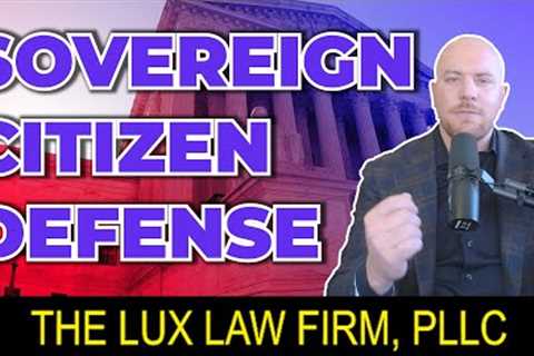 Sovereign Citizen Criminal Defense - Does it ever work?