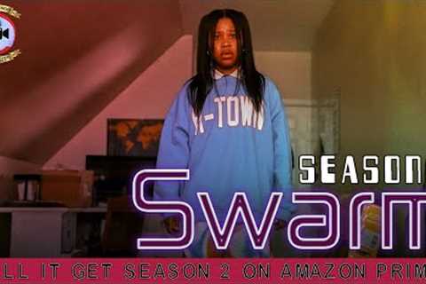 Swarm Season 2: Will It Get Season 2 on Amazon Prime? - Premiere Next
