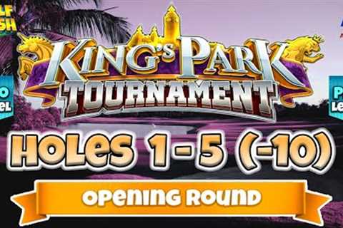 Golf Clash | Holes 1 to 5 (-10) Pro Division Opening Round King's Park Tournament Guide/Tips