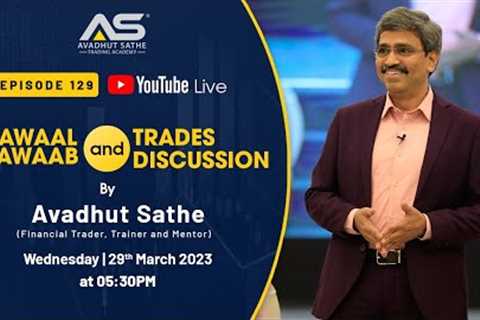 #Episode129 #YouTubeLive​: Stock Market Sawaal Jawaab with #AvadhutSathe