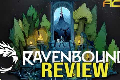 Wait on Ravenbound Review in Progress - Rough, Online Only, But also Original