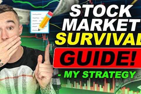 Stock Market Survival Guide // MUST KNOW