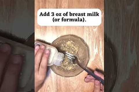 Breast Milk BABY FOOD Recipe✨ #shorts #babyledweaning