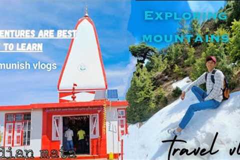Bani - jodian mata ||Exploring mountains🤩||munish vlogs🥰||travel vlog||a day in my life
