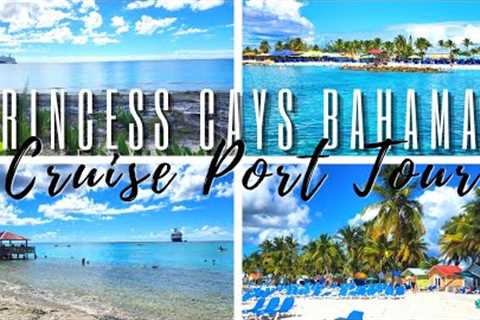 Princess Cays Bahamas Carnival Private Island Cruise Port Tour &amp; Review