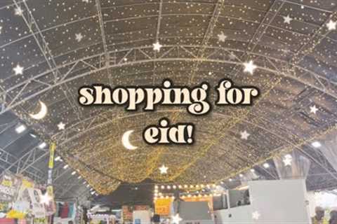vlog: doing some shopping for eid ✧