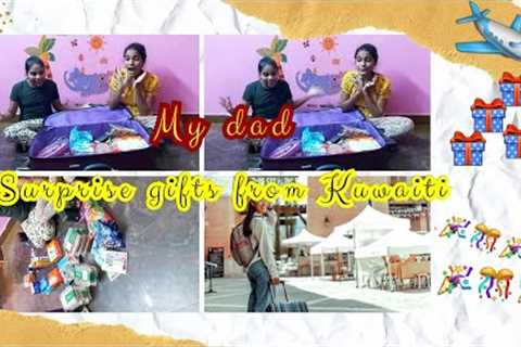 My daddy surprise gift from kuwaiti | foreign  gifts unboxing | #surprise #gift #unboxing