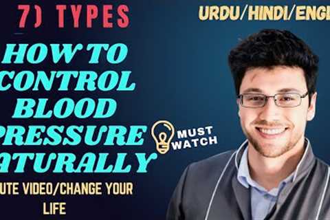 How to control blood pressure naturally]lower high blood pressure]Blood pressure