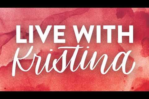 🔴 LIVE CRAFTING with Kristina
