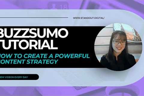 BuzzSumo Tutorial: How To Create a Powerful Content Strategy